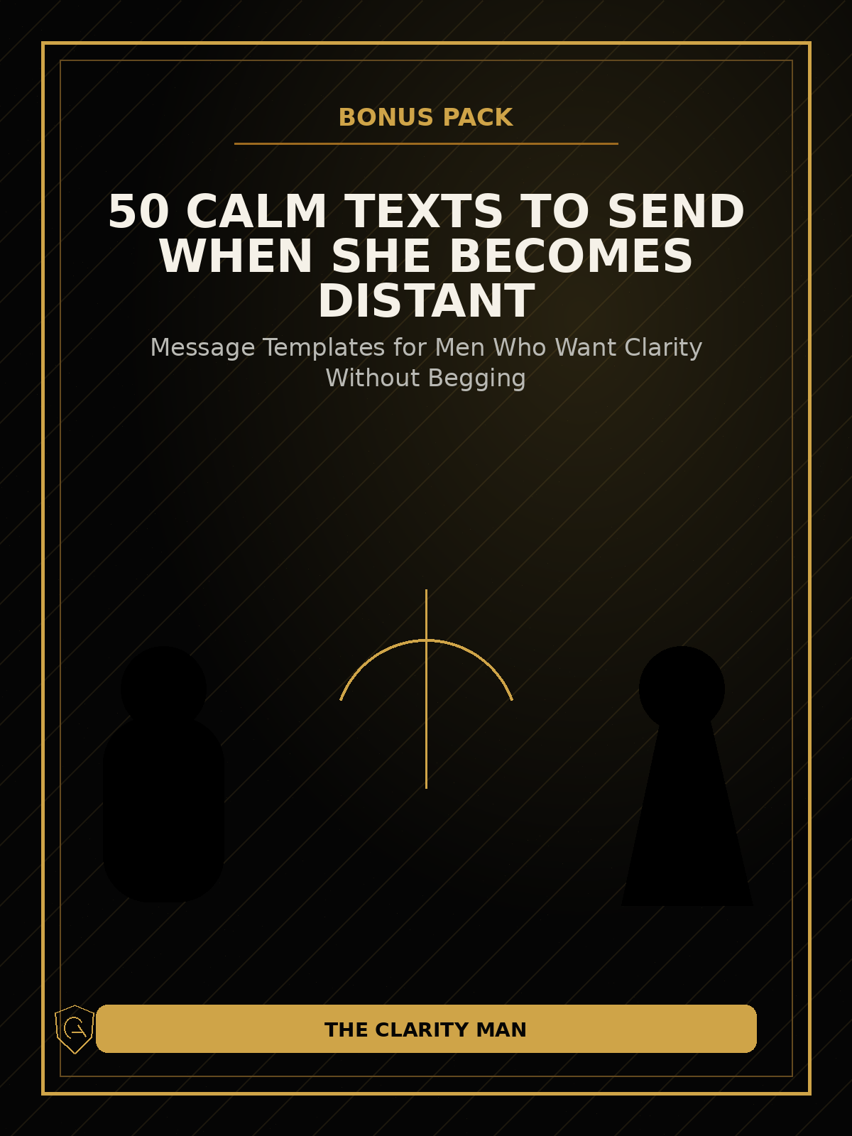 50 CALM TEXTS TO SEND WHEN SHE BECOMES DISTANT